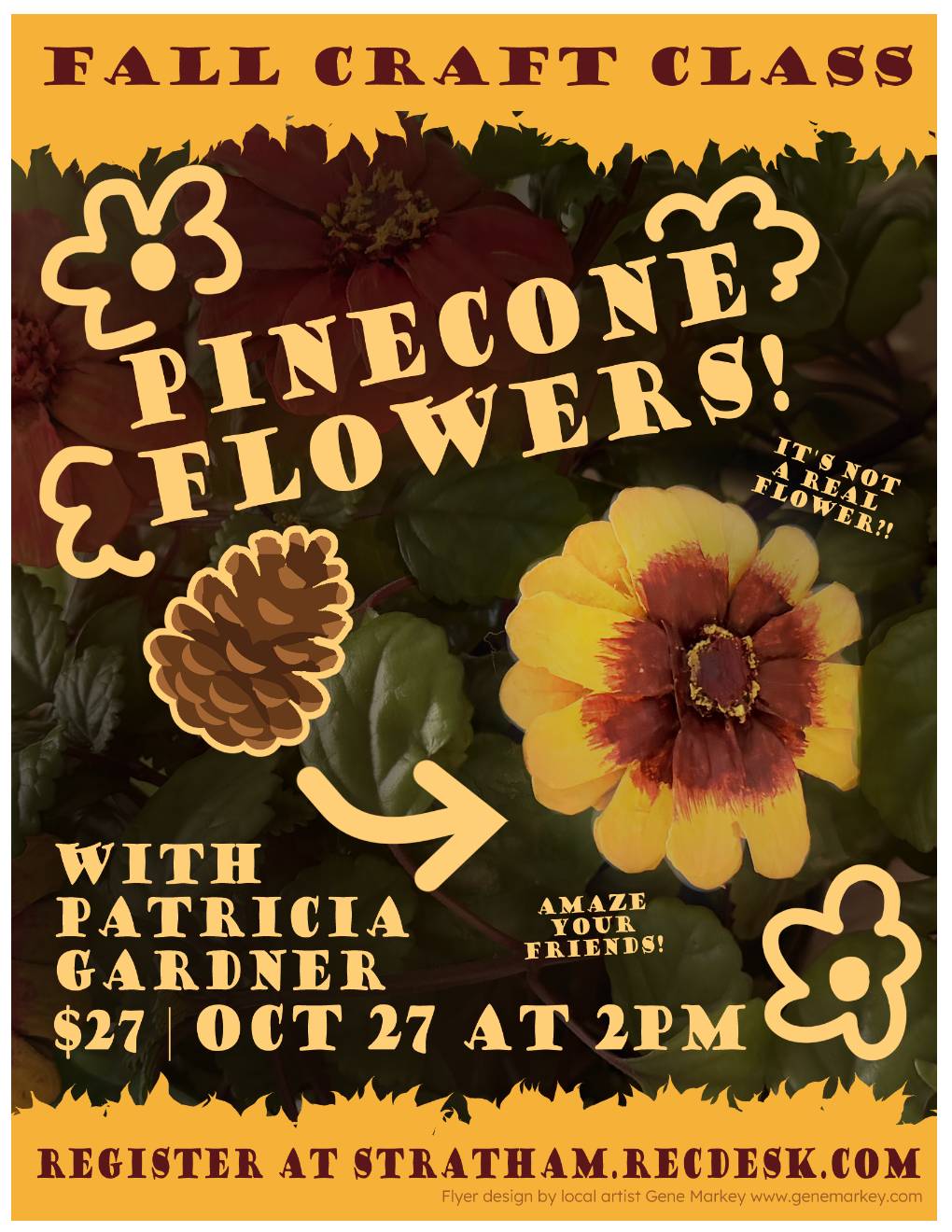 Flyer_2026-10-27_PineconeFlowers - Copy